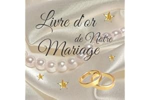 Livre d’or de Notre Mariage: 82 pages lignées avec illustrations en filigranes | Parfait pour un thème blanc et or, perles, chic, romantique, glamour | Couverture souple et brillante| 20,95 X 20,95 cm
