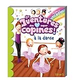 Les aventures des super copines à la danse