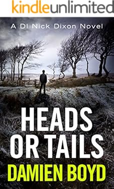 Heads or Tails (The DI Nick Dixon Crime Series Book 7)