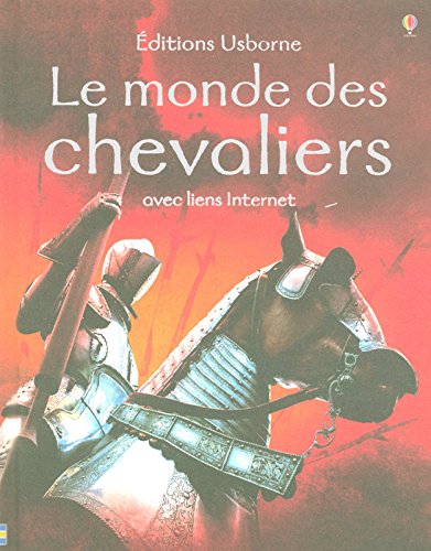 couverture de : Le Monde des chevaliers