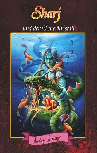 Cover zum Buch Sharj und der Feuerkristall