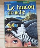 Le Faucon déniché