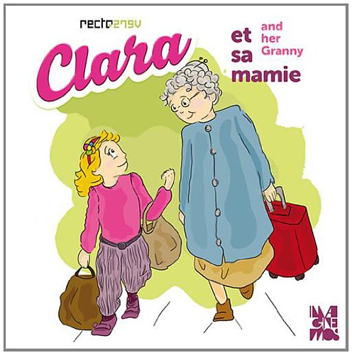 Download CLARA ET SA MAMIE (FR-ANG) Download CLARA ET SA MAMIE (FR-ANG)