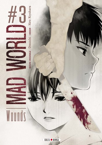 Mad World — Tome 3
