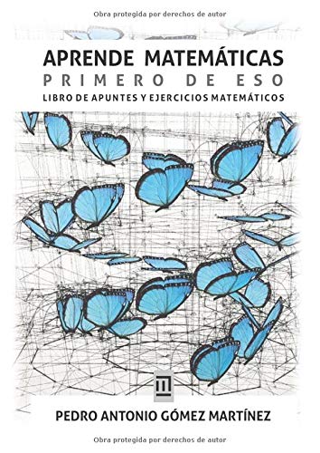 APRENDE MATEMÁTICAS 1º ESO: Libro de apuntes y ejercicios matemáticos
