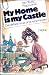 Produktbild My Home is my Castle. Der perfekte Haushalt ist keine Hexerei