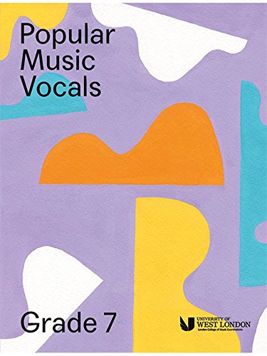 London College Of Music: Popular Music Vocals - Grade 7. Sheet Music for Voice