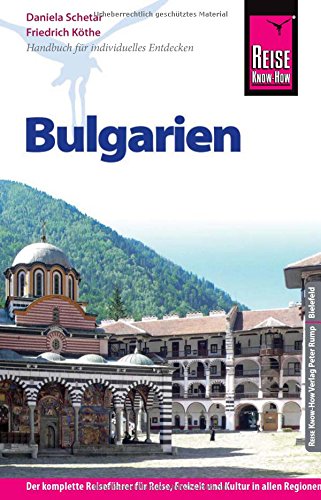 Preisvergleich Produktbild Reise Know-How Bulgarien (Reiseführer)