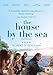 The House by the Sea [DVD]
