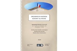 CODEX ACTION Organiseur agenda semainier Adjoint au maire 2024 A4 spirale 160 pages suivi des 12 mois et des 52 semaines (A4 21x29,7 cm, Adjoint au Maire)