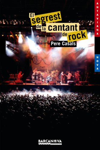 El segrest de la cantant de rock (Llibres Infantils I JuvenilsAntavianaAntaviana Blava)