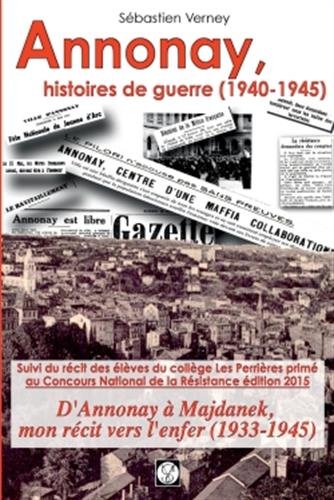 Preisvergleich Produktbild ANNONAY, histoires de guerre (1940-1945)