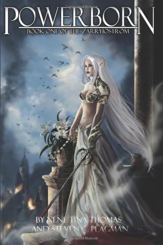 Powerborn: Book One of the Zarryiostrom: Volume 1