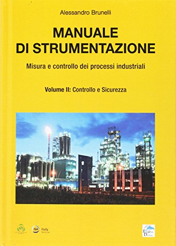 Manuale di strumentazione. Misura e controllo dei processi industriali: 2