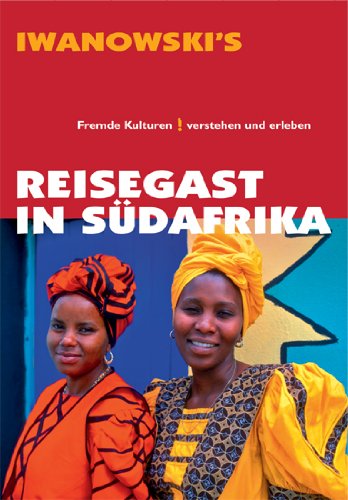Download Reisegast in Südafrika - Reiseführer von Iwanowski Download Reisegast in Südafrika - Reiseführer von Iwanowski