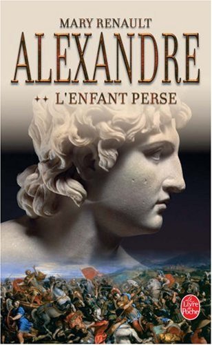 Download Alexandre : Tome 2, L'enfant perse Download Alexandre : Tome 2, L'enfant perse