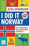 Bücher Neuerscheinungen 2022 - I did it Norway! von Alva Gehrmann