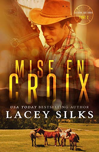 Lire des livres gratuits en ligne sans téléchargement Mise en Croix: Bad Boys, Cowboys et Millionnaires (la série des Croix t. 2) by author B07J1WN6DP MOBI
