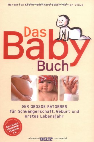Download Das BabyBuch: Der große Ratgeber für Schwangerschaft, Geburt und erstes Lebensjahr Download Das BabyBuch: Der große Ratgeber für Schwangerschaft, Geburt und erstes Lebensjahr