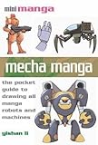 Mecha Manga (Mini Manga) by Yishan Li (14-Jan-2010) Paperback