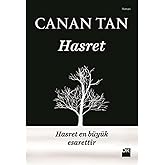 Hasret: En B&uuml;y&uuml;k Esarettir