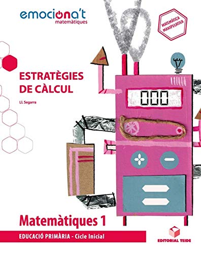 Matemàtiques 1 EPO Estratègies de càlculEmociona't