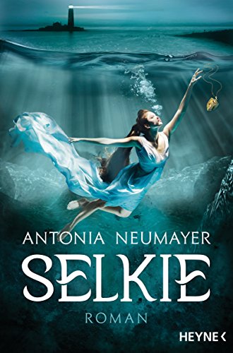 Selkie: Roman