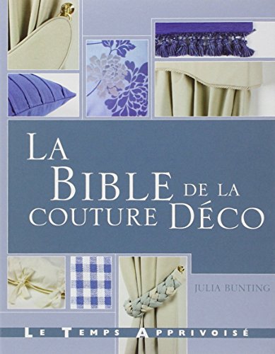 Télécharger La bible de la couture Déco PDF Ebook En Ligne