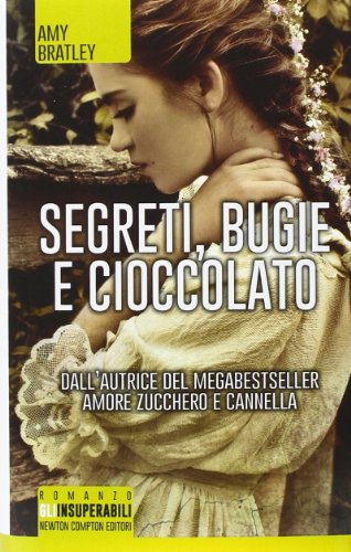 Segreti, bugie e cioccolato Segreti, bugie e cioccolato
