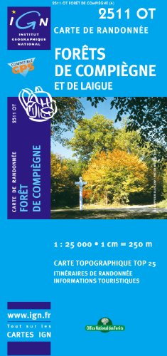 Download Forets de Compiegne et de Laigue GPS: IGN.2511OT Download Forets de Compiegne et de Laigue GPS: IGN.2511OT