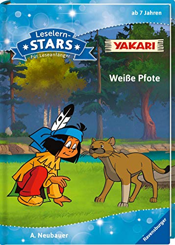 Leselernstars Yakari Weiße Pfote: Für Leseanfänger