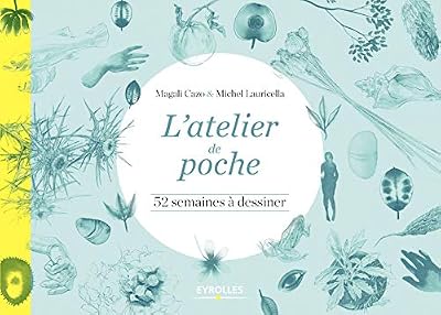 L'atelier de poche: 52 semaines à dessiner
