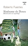Image de Síndrome de Down. Historia de un superhijo