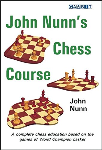 Download John Nunn's Chess Course Download John Nunn's Chess Course