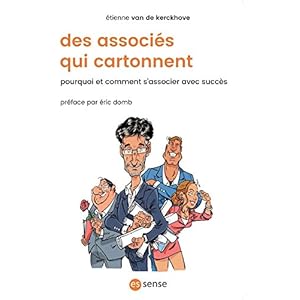 Des associés qui cartonnent