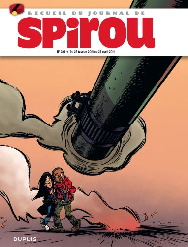 Recueil Spirou - tome 319 - Recueil Spirou 319 Recueil Spirou - tome 319 - Recueil Spirou 319