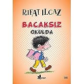 Bacaksız Okulda
