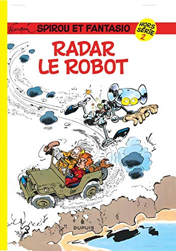 Spirou Hors-Série, tome 2 : Radar le robot Spirou Hors-Série, tome 2 : Radar le robot