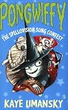 Cover zum Buch Pongwiffy: The Spellovision Song Contest
