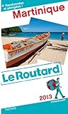 Guide du Routard Martinique 2013