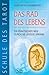 Schule des Tarot: Das Rad des Lebens: Ein praktischer Weg durch die große Arkana by Hans D Leuenberger