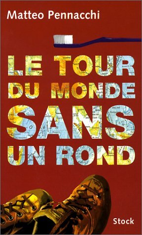 Download Le tour du monde sans un rond