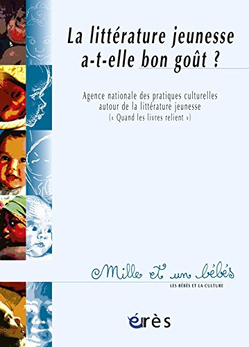 La LittÃ©rature jeunesse a-t-elle bon goÃ»t ? - 1001 bb nÂ°72 francais