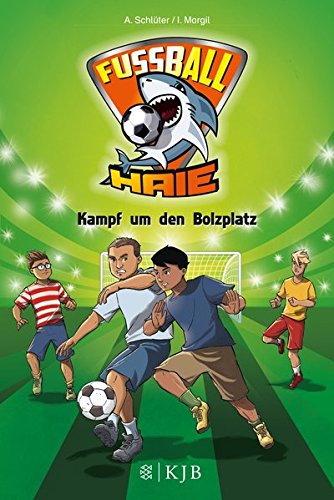 Download Fußball-Haie 04: Kampf um den Bolzplatz Download Fußball-Haie 04: Kampf um den Bolzplatz