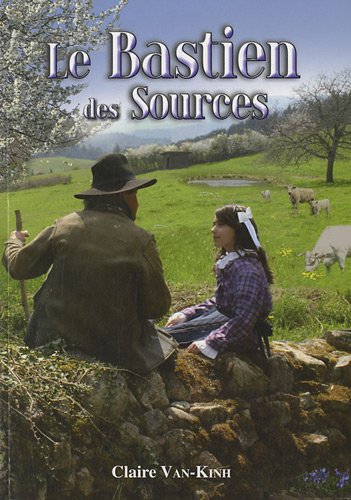 couverture de : Le Bastien des sources
