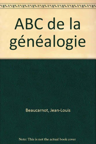 couverture de : ABC de la g&eacute;n&eacute;alogie