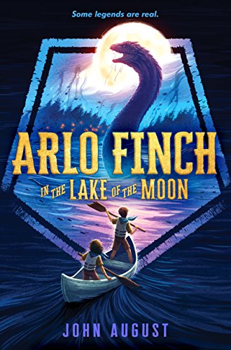 Arlo Finch in the Lake of the Moon (English Edition)