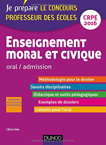 Download Enseignement moral et civique - Professeur des écoles - Oral admission - CRPE 2016 Download Enseignement moral et civique - Professeur des écoles - Oral admission - CRPE 2016