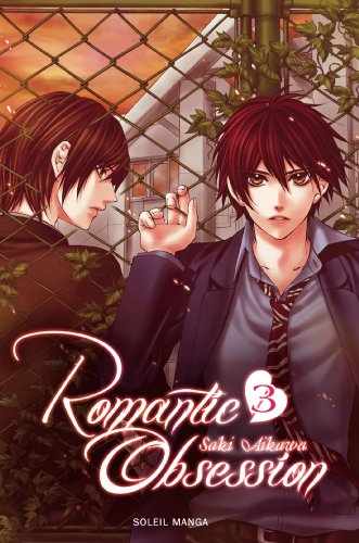 Télécharger Romantic obsession T03 Francais PDF