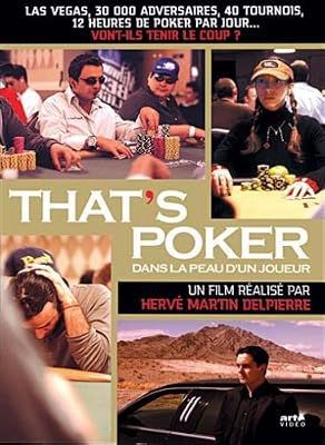 Hervé Martin Delpierre That's Poker